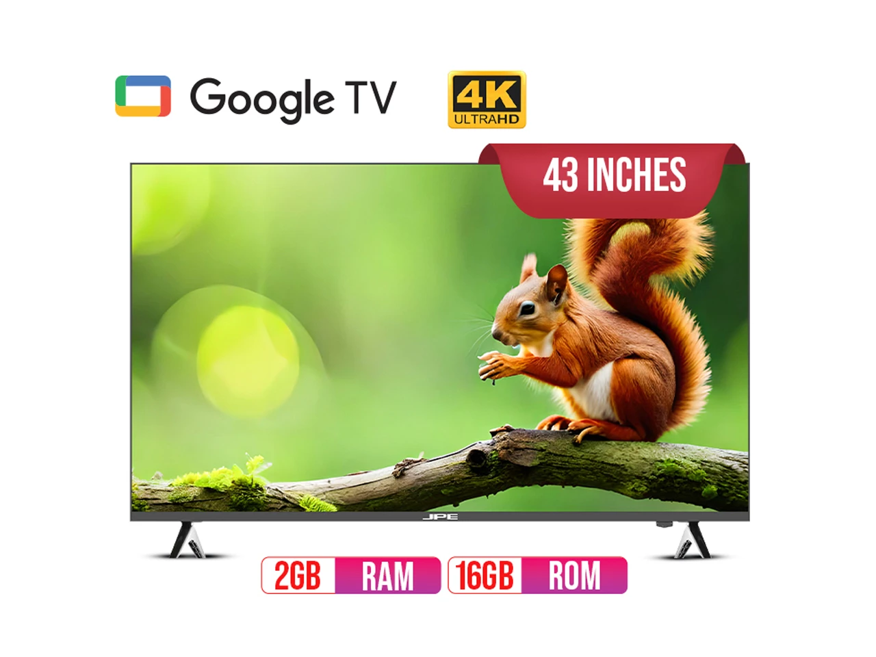 JPE 43 Inch Google Smart TV DLED 4K- 2 GB - 16 GB